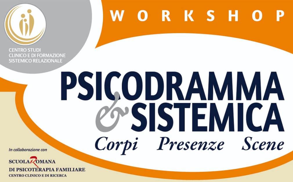 Workshop PSICODRAMA & SISTEMICA — Corpi-Presenze-Scene